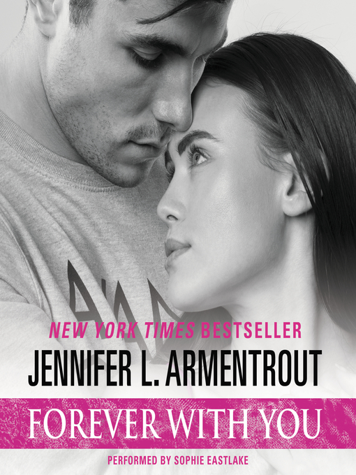 Title details for Forever with You by Jennifer L. Armentrout - Available